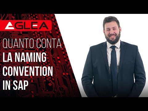 Quanto conta la naming convention in SAP?