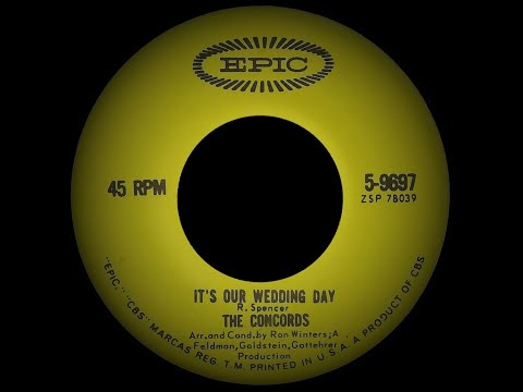 The Concords - It's Our Wedding Day (Epic 5-9697-B) 1964