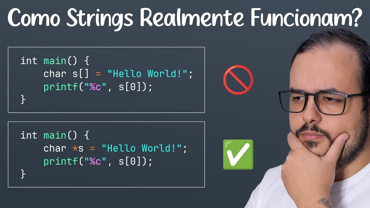 Você REALMENTE sabe o que é uma STRING?