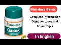 himalaya gasex tablet uses benifits and side effects।details review in english by drx ravindra ku.