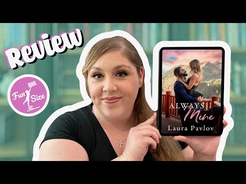 Always Mine by Laura Pavlov (Honey Mountain Book 1) - Book Review