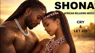 Download lagu Dreamy African Shona Love Songs For Deep Relaxation, Romance & Deep Emotional Mood mp3