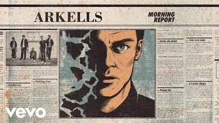 Arkells - Hangs The Moon (Audio)