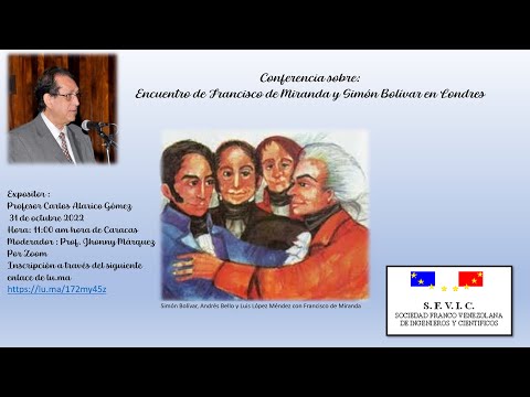 WEBINAR; ENCUENTRO DE MIRANDA Y BOLIVAR EN LONDRES