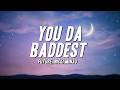 Future You Da Baddest Ft Nicki Minaj Lyrics
