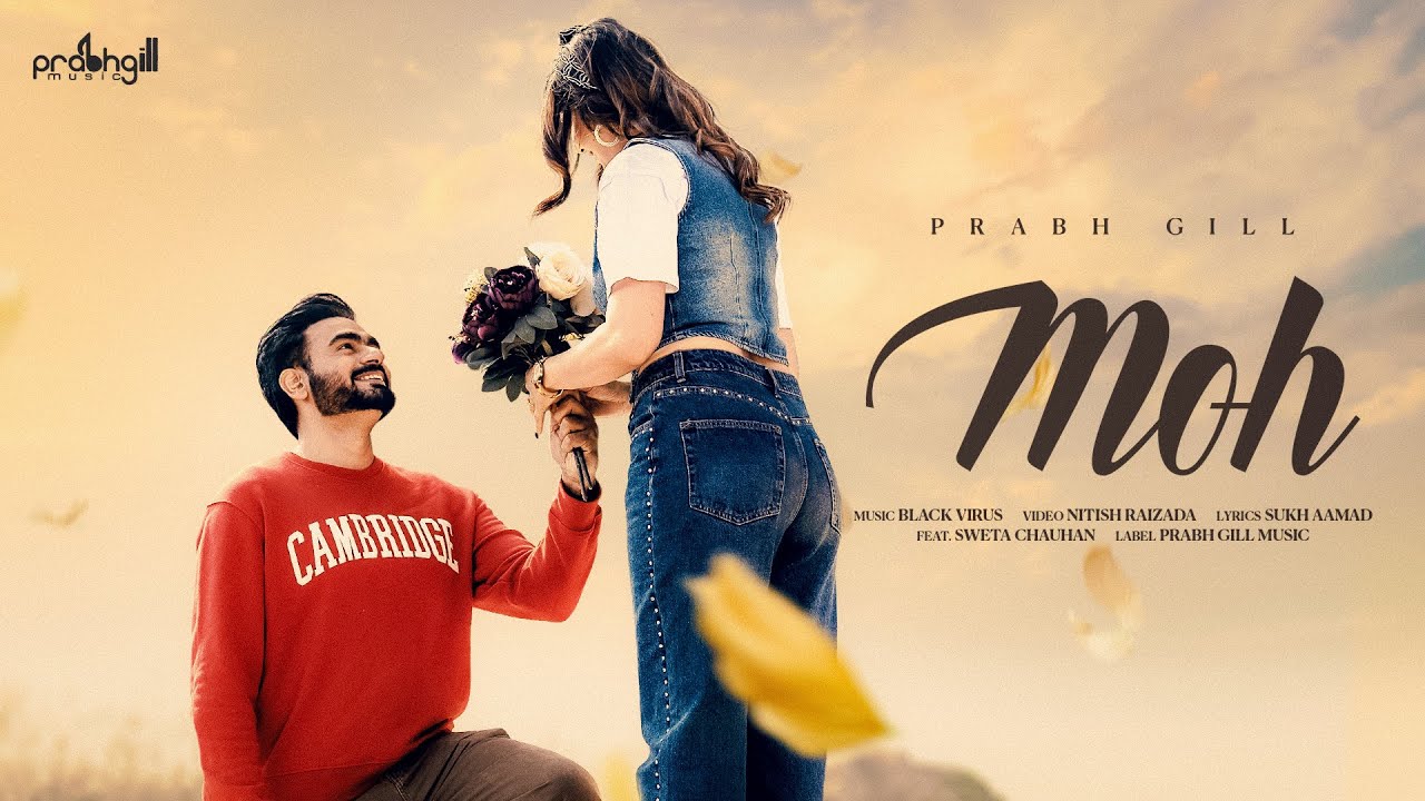 Moh Lyrics | Prabh Gill