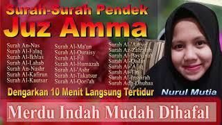 Download lagu Semua pasti bisa Hafal, Kumpulan Dzikir Surah-Surah pendek Juz Amma Merdu, Relaksasi pengantar tidur mp3