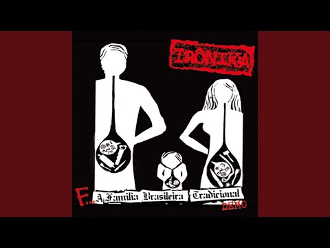 F... A Família Brasileira Tradicional (Demo)
