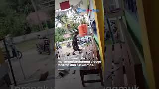 VIRAL! SOSOK WANITA NGAMUK di Puskesmas Sulteng, Diduga Karena Tak Digaji Selama 5 Bulan