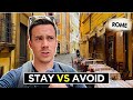 Where To Stay In Rome 3 Best Areas Where To Avoid