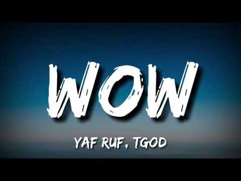 Yaf-Ruf x TGod (ሀበሻንMeme) - WOW (Lyrics) Ethiopian Music