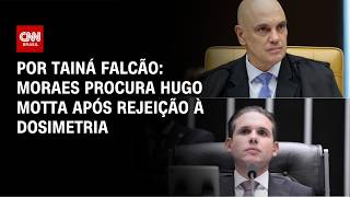 Vídeo: Alexandre de Moraes procura Hugo Motta após rejeição à dosimetria | BASTIDORES CNN