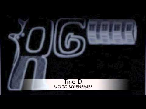 Tino D - S/o To My Enemies