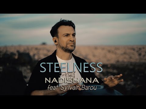 "Steelness" - Nadishana feat. Sylvain Barou