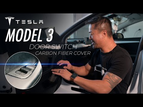 Tesla Model 3 Accessory - Door Switch Carbon Fiber Cover Installation and Review