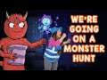 We Re Going On A Monster Hunt Sing Play Create