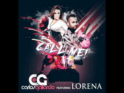 Carlos Gallardo feat. Lorena - Call Me (Flaix FM)