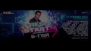 B-For - Fresh Start (Album Teaser)