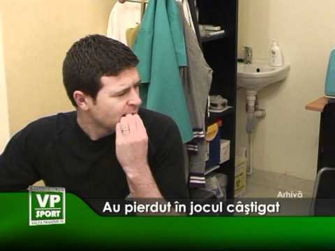 Au pierdut în jocul câştigat