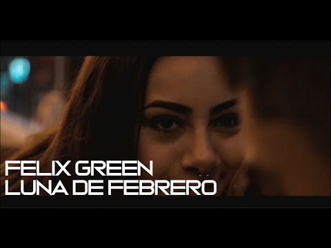 Felix Green - Luna de Febrero