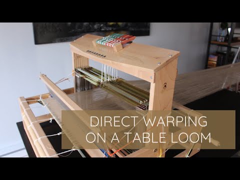 Direct Warping on a Table Loom-An Alternative to Warping Board