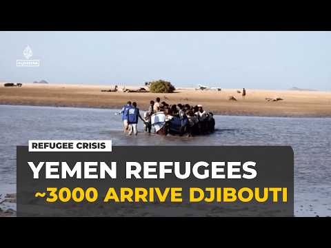 Yemeni refugees strain Djibouti's resources after fleeing renewed war