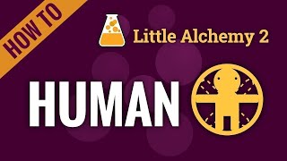 How to make HUMAN in Little Alchemy 2 Complete Solution
