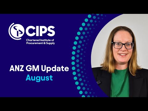 CIPS Australia & New Zealand: August 2025 GM Update