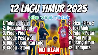 Download lagu 🔥 LAGU TIMUR VIRAL HITS TIKTOK 2025 | HITS VIRAL TIKTOK - TABOLA BALE - NGAPAIN REPOT - TOKI AJAH mp3 Download lagu 🔥 LAGU TIMUR VIRAL HITS TIKTOK 2025 | HITS VIRAL TIKTOK - TABOLA BALE - NGAPAIN REPOT - TOKI AJAH mp3