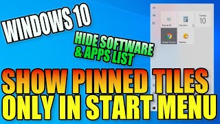 Show Pinned Tiles Only In Windows 10 Start Menu PC Tutorial | Hide Software & Apps List