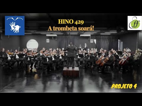 HINO 429 - A trombeta soará!