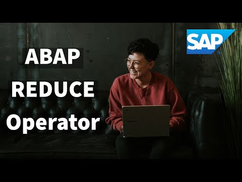 SAP ABAP REDUCE Operator Tutorial | 2020 | Advanced ABAP Series