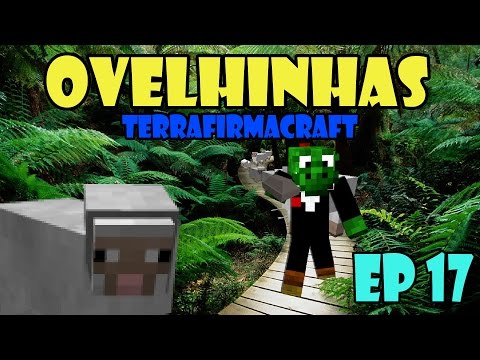 Ovelhinhas - TerraFirmaCraft EP 17