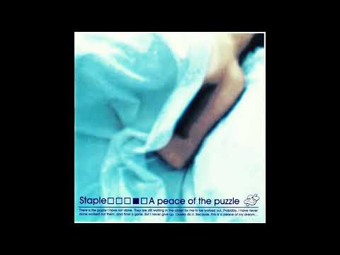 Staple - A peace of the puzzle [2001] (Full Album)