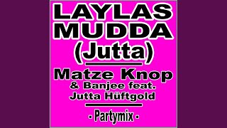 Musik-Video-Miniaturansicht zu Laylas Mudda (Jutta) Songtext von Matze Knop, Banjee & Jutta Hüftgold