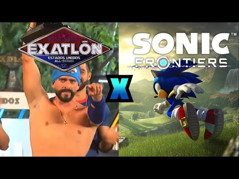 I put Sonic Frontiers Music over Exatlon EEUU All-Stars!