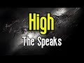 High (KARAOKE) | The Speaks