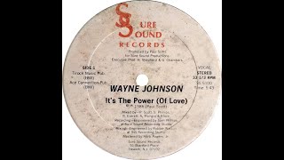 Wayne Johnson - It's The Power (1986) [Boogie-Funk/Garage]