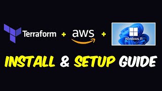 How to Install Terraform & AWS CLI on Windows 11