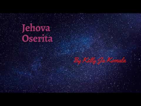 Kelly Ja Komala - Jehova Oserita
