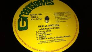 Eek A Mouse - Some A Holla Some A Bawl