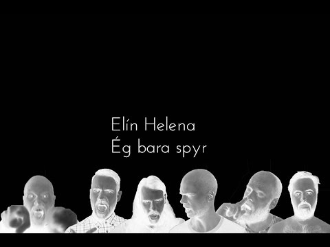 Elín Helena - Ég bara spyr (Official Lyric Video)