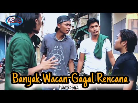 film-pendek-lucu-banyak-wacana-gagal-rencanaasasteam