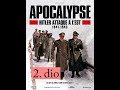 Apokalipsa Hitlerov Pohod Na Istok 2021 2 Odlučujuća Borba Dokumentarni Film