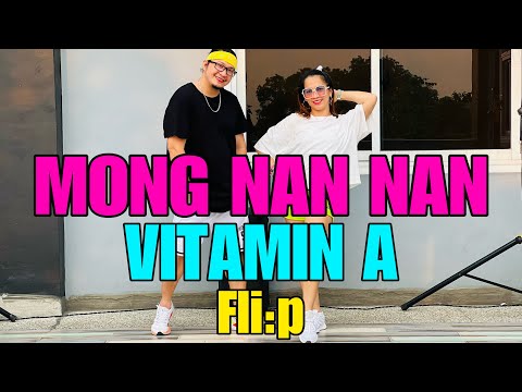 MONG NAN NAN l Vitamin A l Fli:p l Dance Trend l Dj Jurlan Remix l Danceworkout