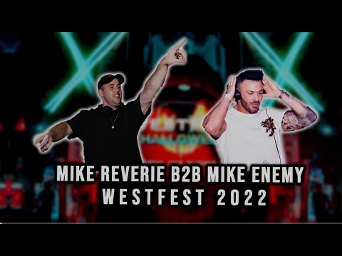Mike Enemy B2b Mike Reverie LIVE SET at Westfest.