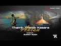 Avtan X Thamb Thamb Kasara Mashup Sunny Rock