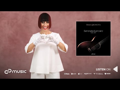 Irma Libohova - Serenata Korçare (Kolazh)