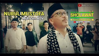 Download lagu Nurul Mustofa - Muh Zen ADV mp3