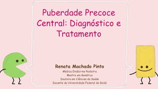 92 - Puberdade Precoce Central: Tratamento